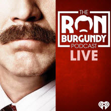 Will Ferrell Puts The Ron Burgundy Podcast In Front Of A Live