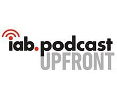 Radio Companies Will Be Center Stage At This Year’s IAB Podcast Upfront ...