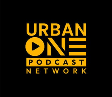 Urban One Podcast Network Launches With Ten Original Shows. | Story ...