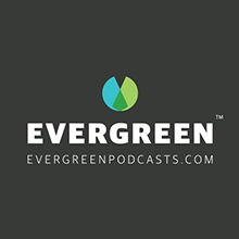 Evergreen Podcasts Logo 220