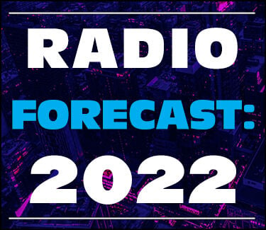 Radio Forecast 2022