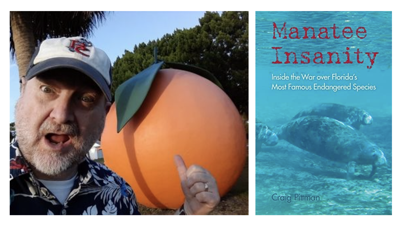 Award-winning reporter coming to Miami Book Fair to discuss his book on Florida environmental issues, especially protecting manatees