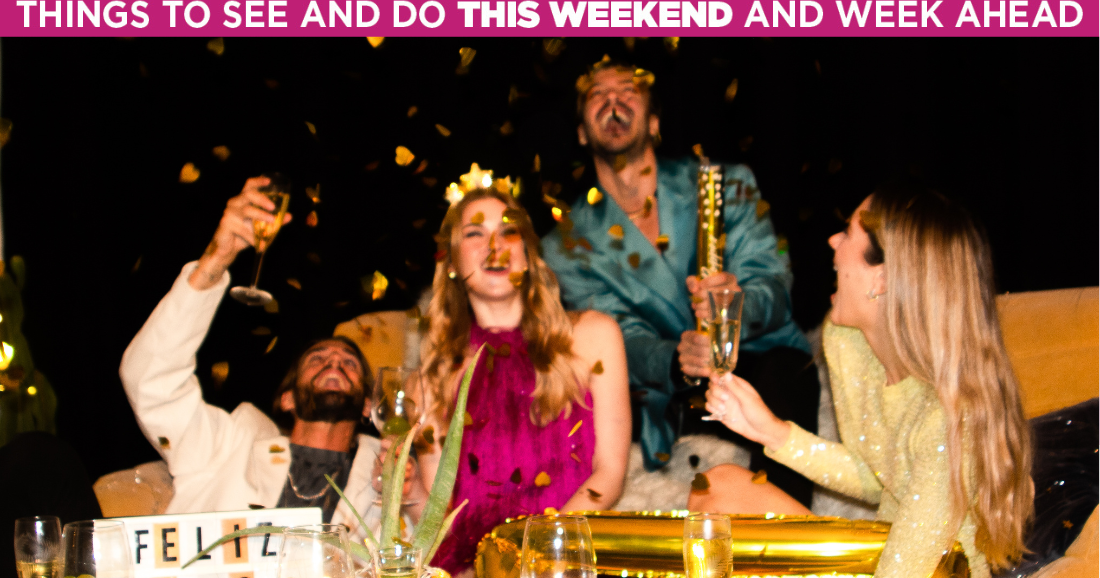 Let’s Go! Let’s Do! Weekend and week-ahead local calendar of events and ...
