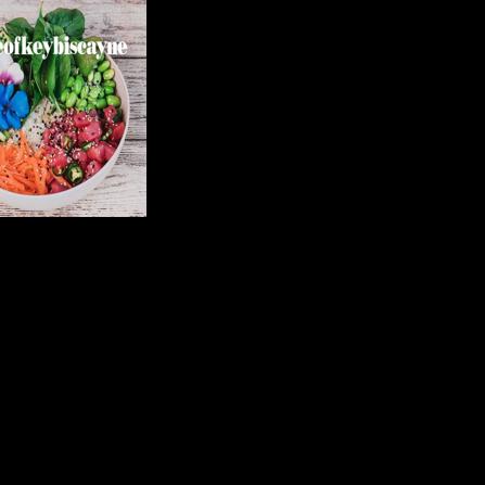 Key Biscayne's Monday healthy menu