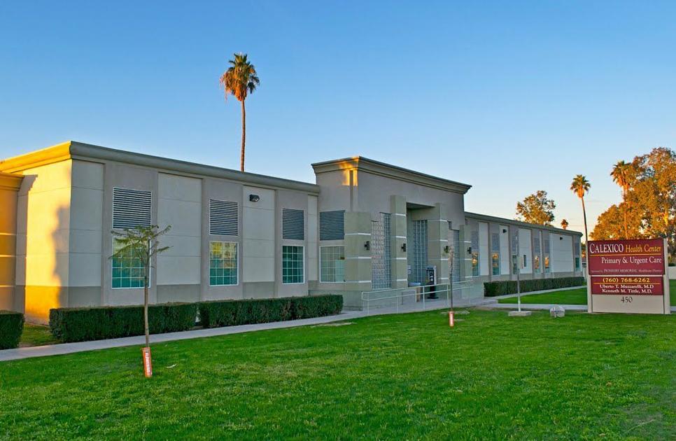 Cierra Pioneers Clinica En Calexico Adelante Valle Ivpressonline Com