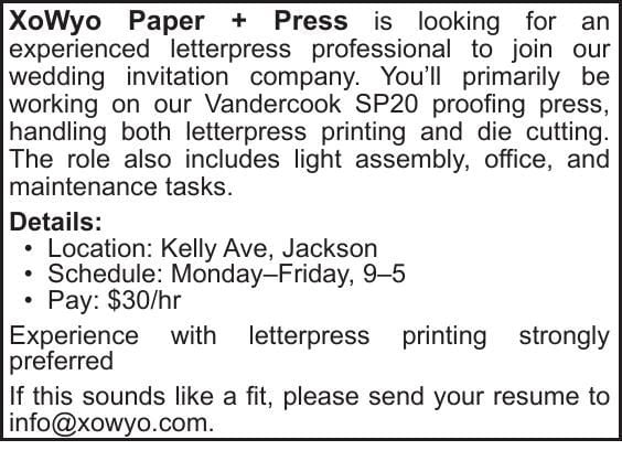 XoWyo Paper + Press is looking for an experienced letterpress