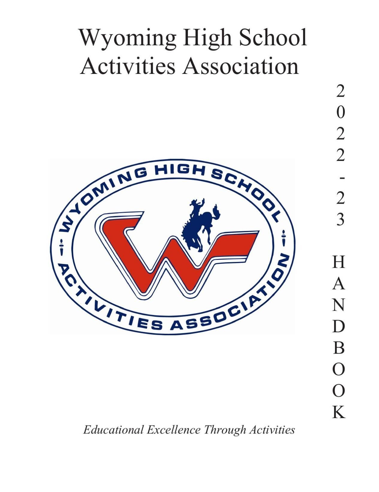 Wyoming High School Athletic Association 2022-23 Handbook | News ...