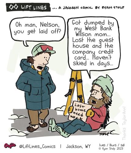 Lift Lines... a Jackson Comic | The Hole Scroll | jhnewsandguide.com