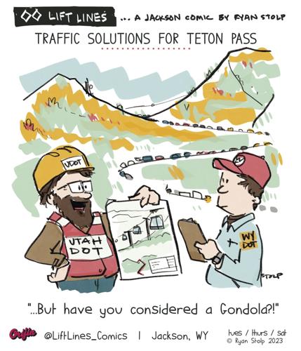Lift Lines... a Jackson Comic | The Hole Scroll | jhnewsandguide.com