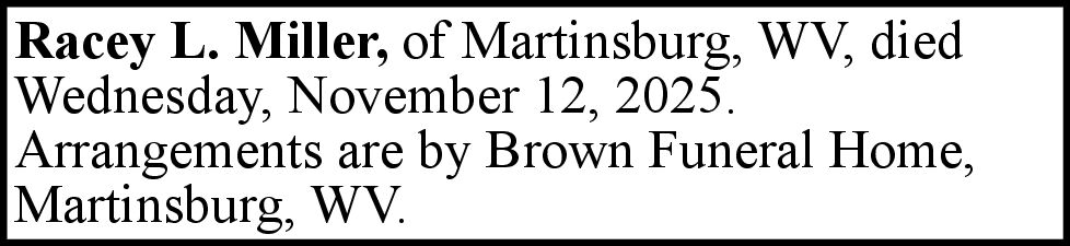 Racey L. Miller | Obituaries | journal-news.net