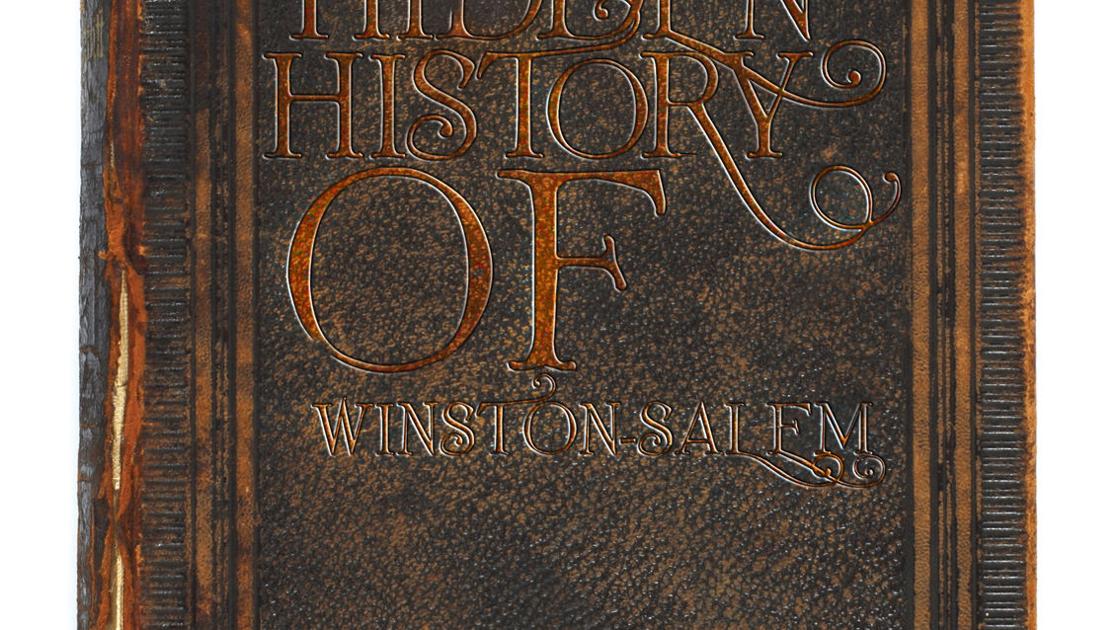 Hidden History of WinstonSalem WinstonSalem Monthly