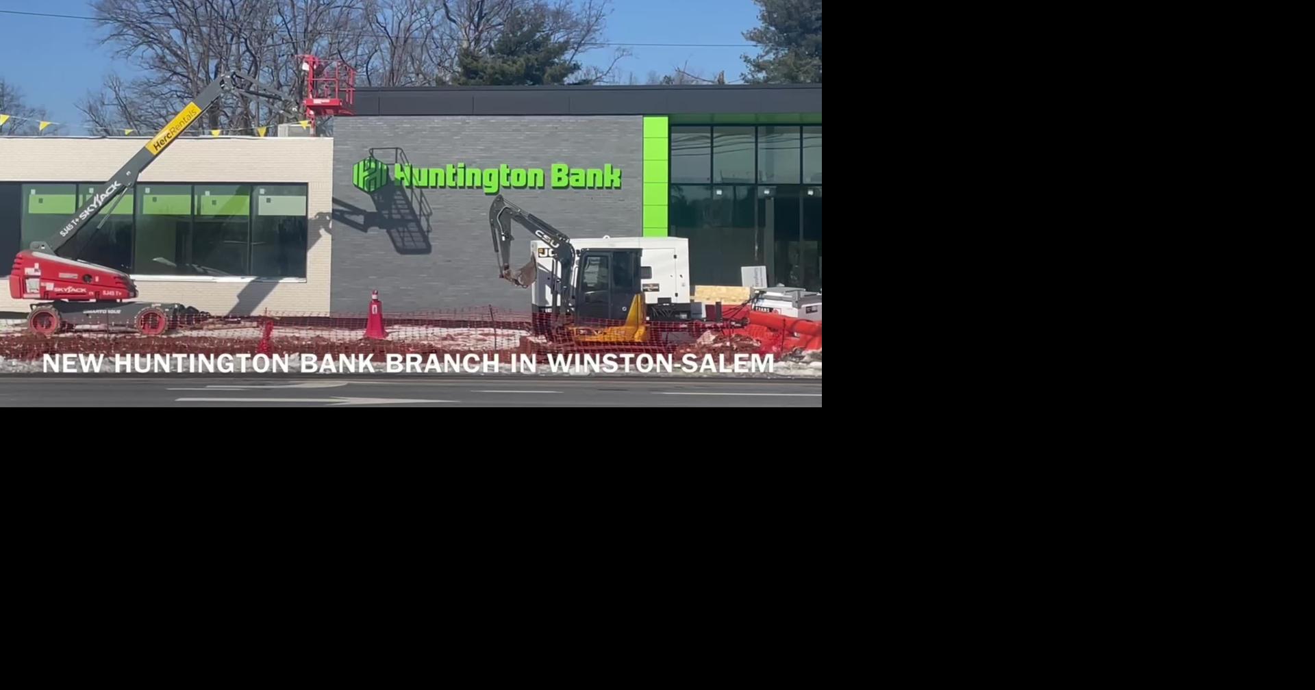 Huntington Bank new Winston-Salem branch
