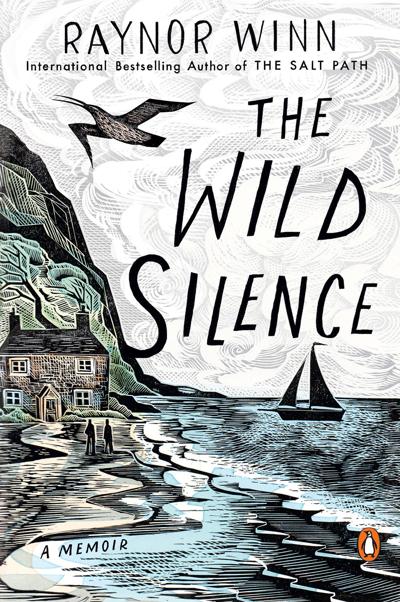 Book review: Raynor Winn's memoir, 'The Wild Silence ...
