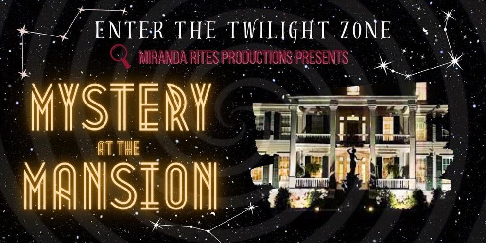 Tickets On Sale Now For Mystery At The Mansion News