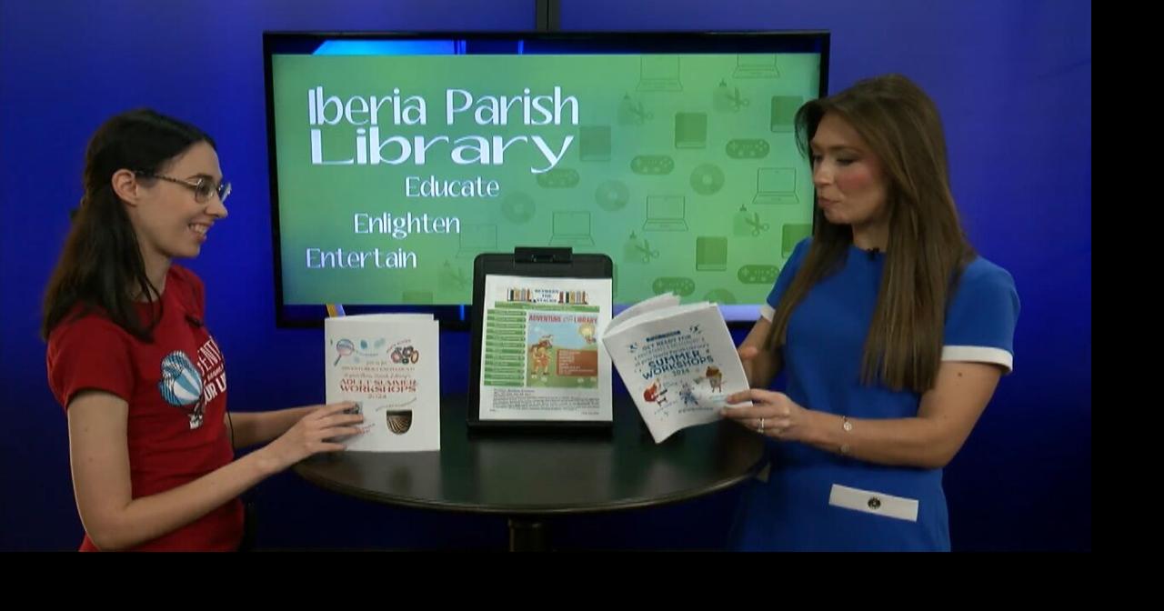 KickOff The Start of Summer at the Iberia Parish Library Features