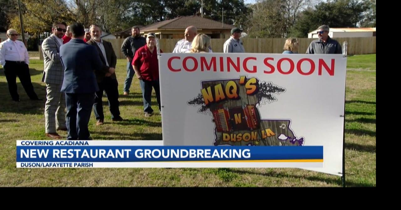 New restaurant holds groundbreaking in Duson Local