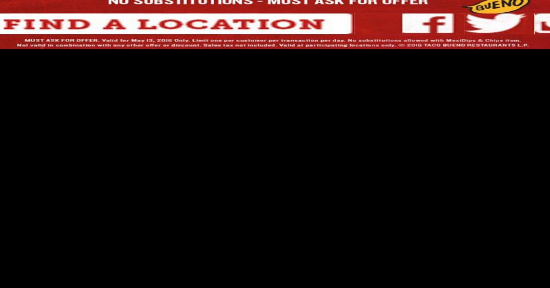 Taco Bueno FREE Mexi Dips and Chips!!!! Save A Lot Mom