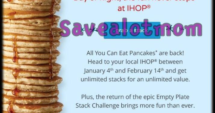IHOP Unlimited Pancakes!! No Coupon Needed! | Save A Lot Mom ...