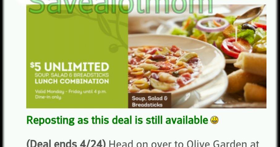 Olive Garden Unlimited Soup, Salad & Breadsticks for $5 ...