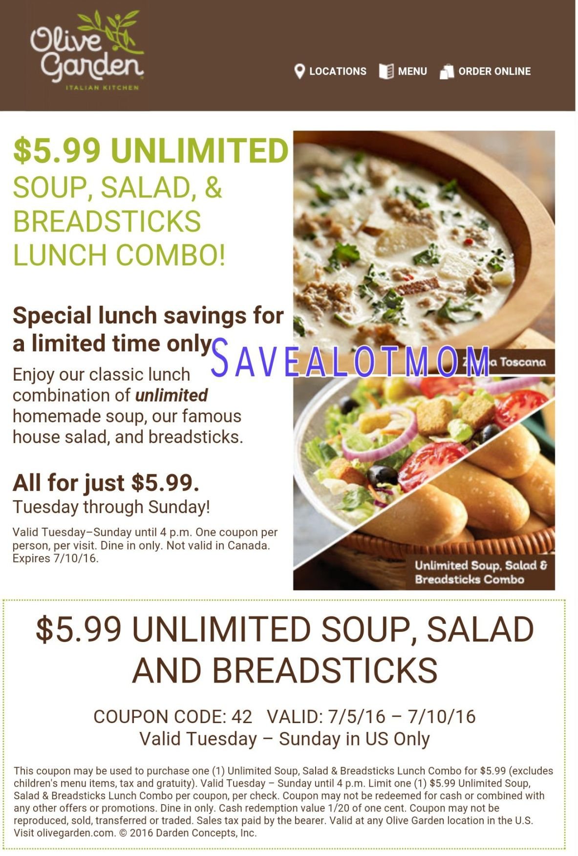 Olive Garden! 5.99 for UNLIMITED Soup, Salad and Breadsticks! Save A