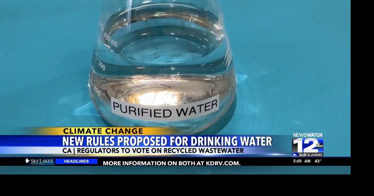 California moves to turn wastewater into drinking water Regional