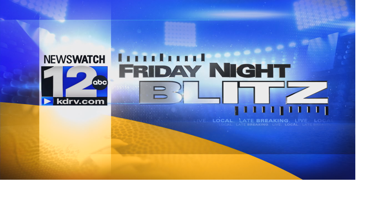 Friday Night Blitz: Week 5 | Sports | kdrv.com
