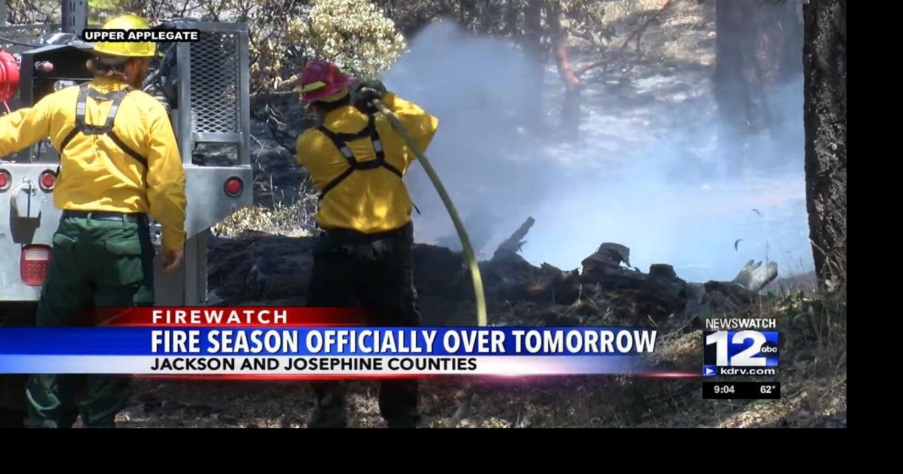 Fire season officially over in Jackson and Josephine counties tomorrow ...