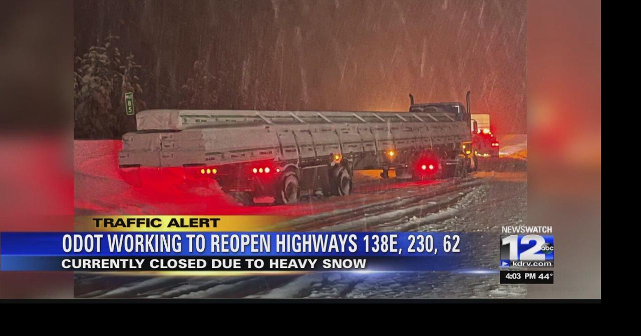 ODOT crews work to reopen snowbound Southern Oregon highways | Local ...