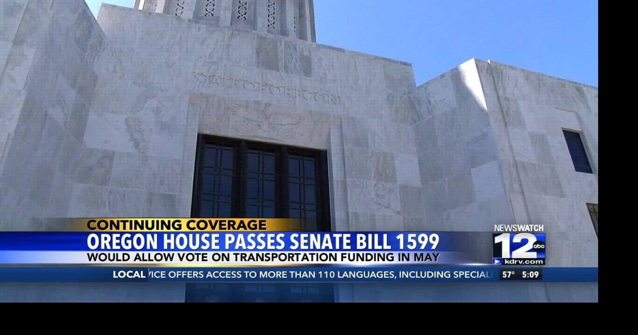 Oregon house passes senate bill 1599