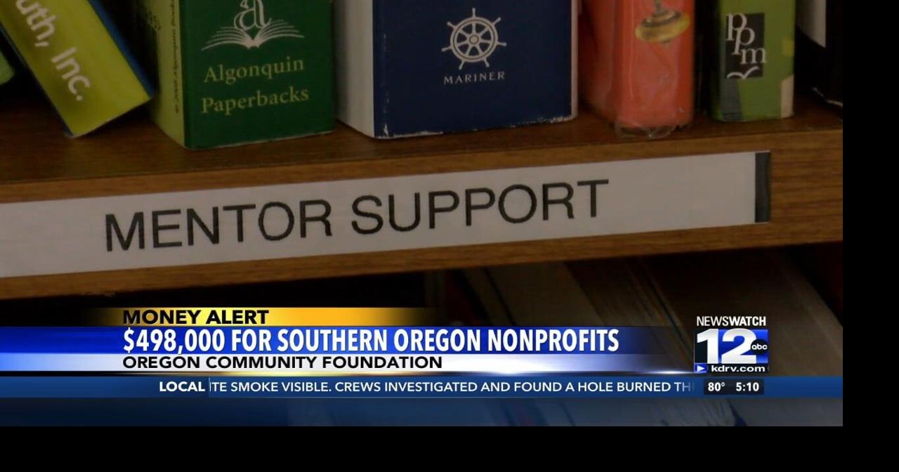 Nearly $500K given to non-profits in Southern Oregon
