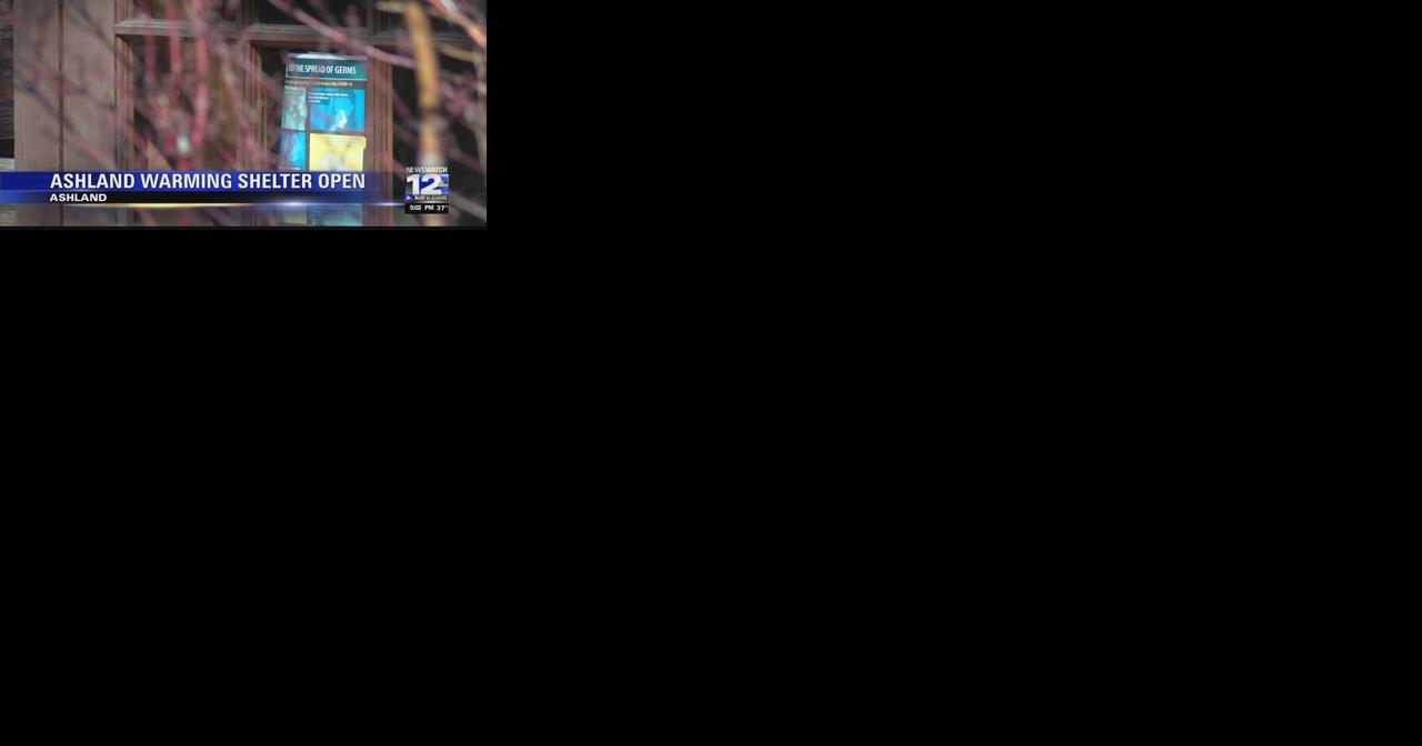 Ashland warming shelter is open for severe weather - Vimarsana News