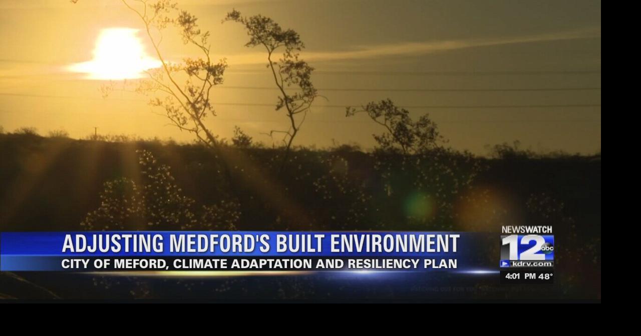 Medford's climate adaptation plan looks into ways the city can adjust
