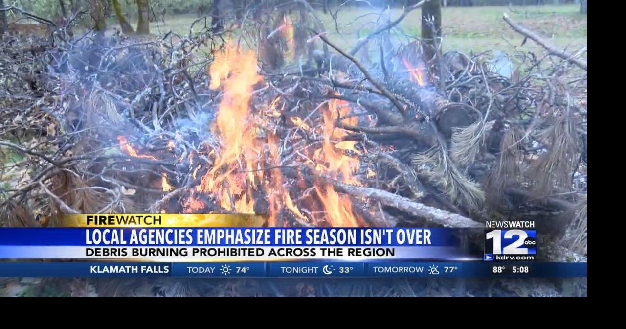 Local fire agencies emphasize fire season isn't over | Video | kdrv.com