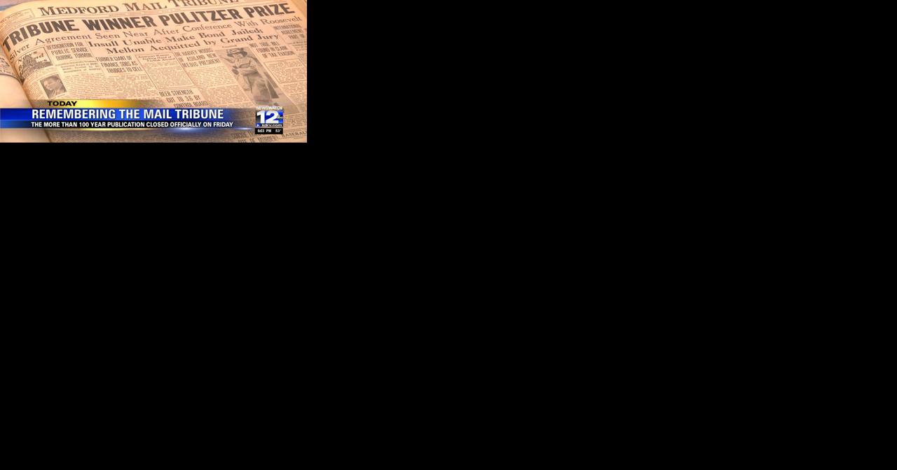 Remembering the Mail Tribune and the mark they left on Southern Oregon - Vimarsana News