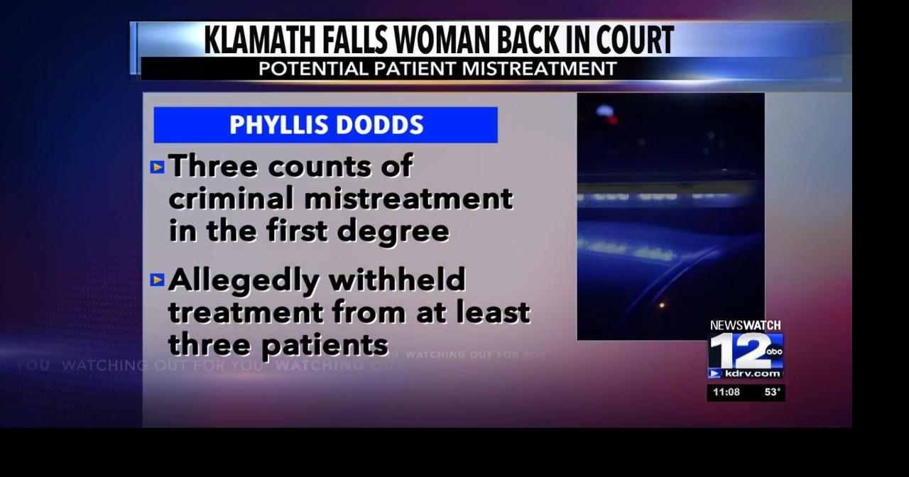 Klamath Falls woman back in court over patient mistreatment Video