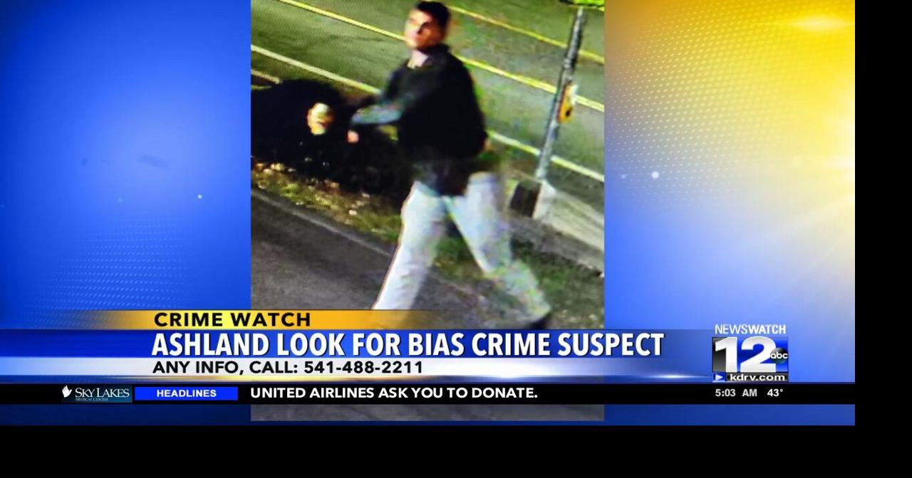 Ashland looking for bias crime suspect Video