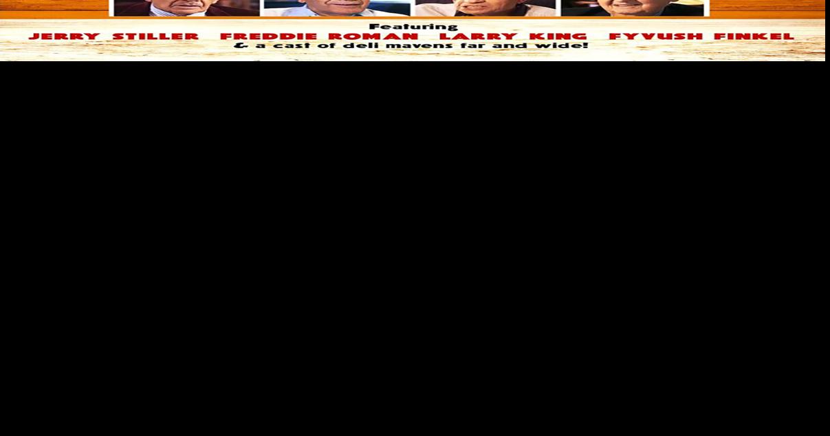 'Deli Man' is about culture Paradise