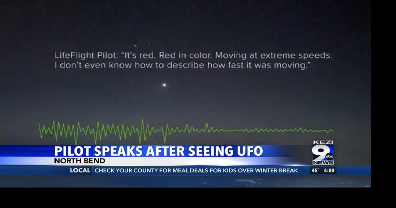Pilot speaks on UFO sighting over Western Oregon skies | News