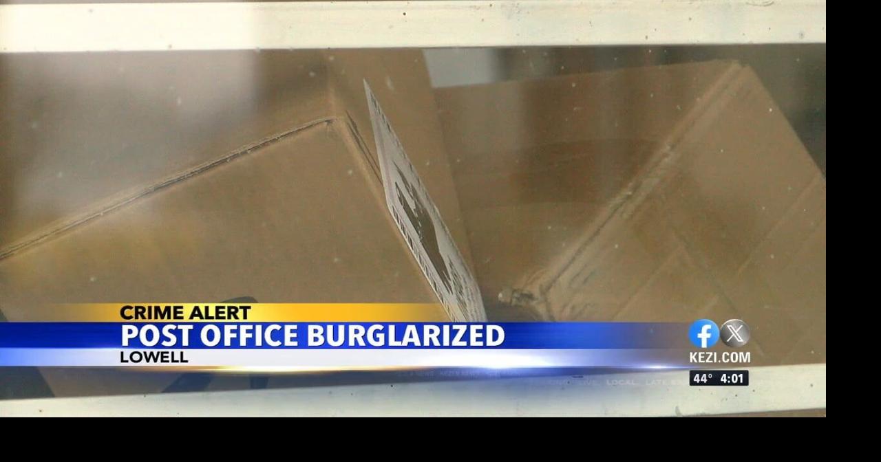 Lowell post office burglarized Video