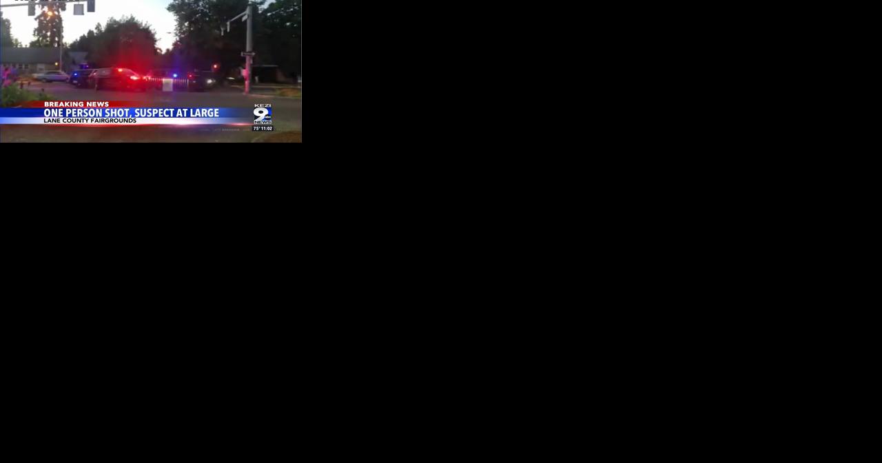 BREAKING: Shots fired near Lane County Fair - Vimarsana News