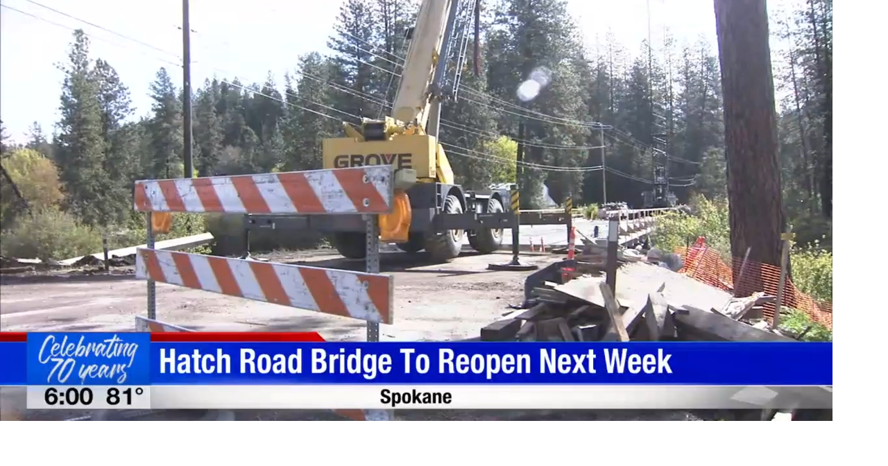 Hatch Road Bridge to reopen next week Spokane News