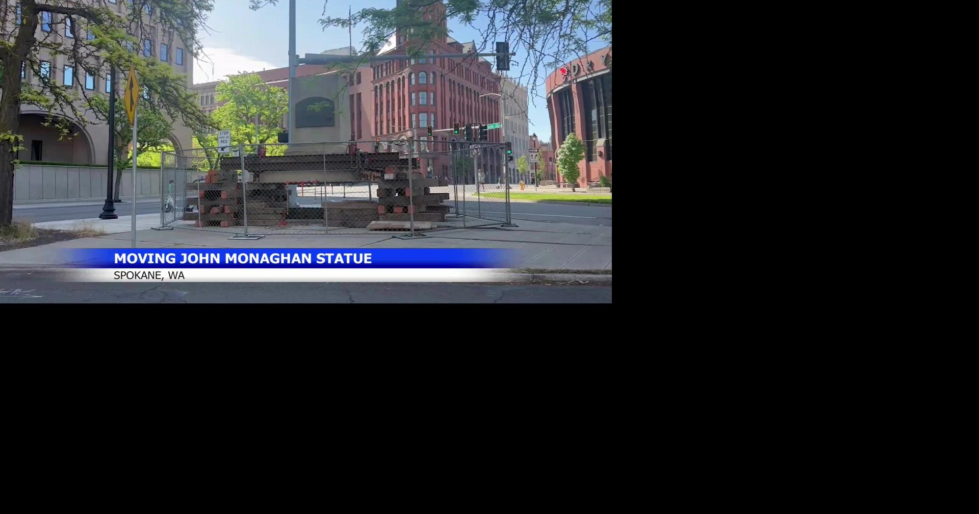 Spokane crews prepare to move Monaghan statue base downtown | Spokane ...