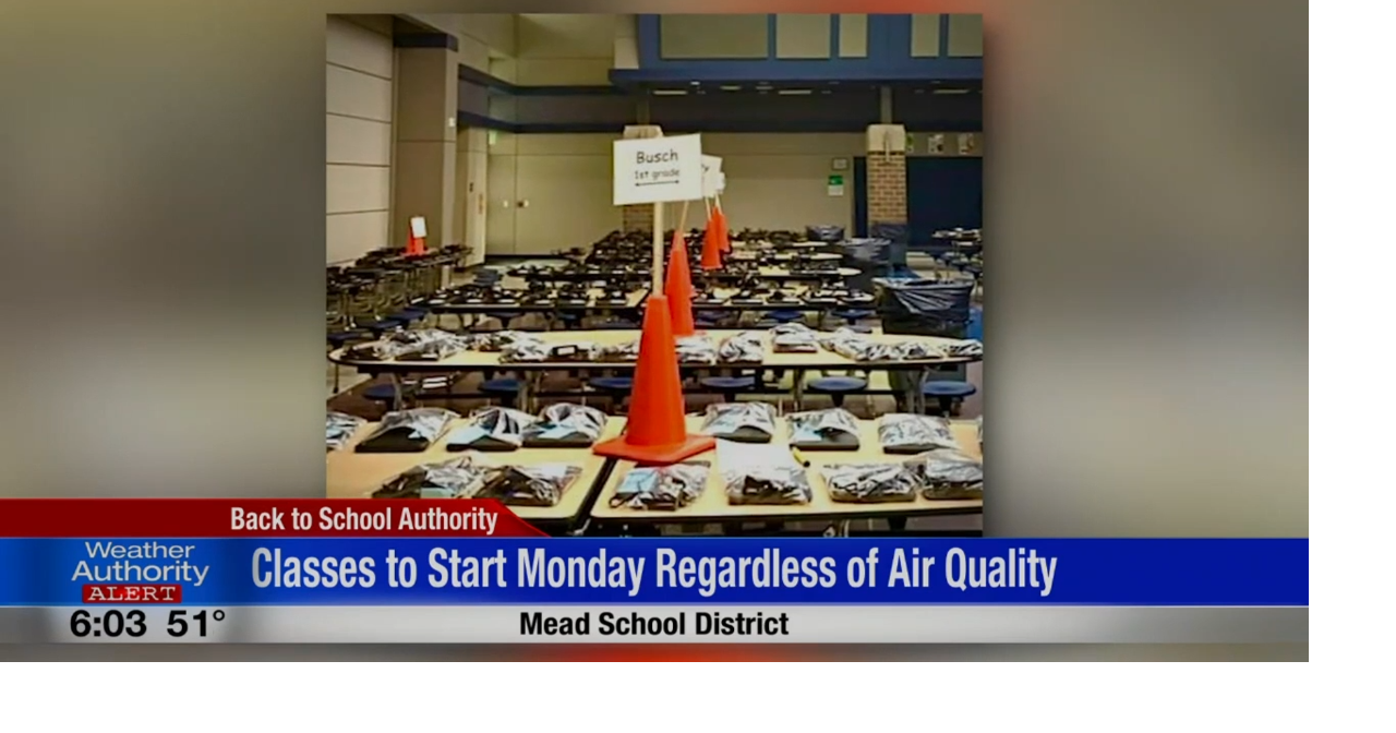 Mead School District classes to start Monday regardless of air quality