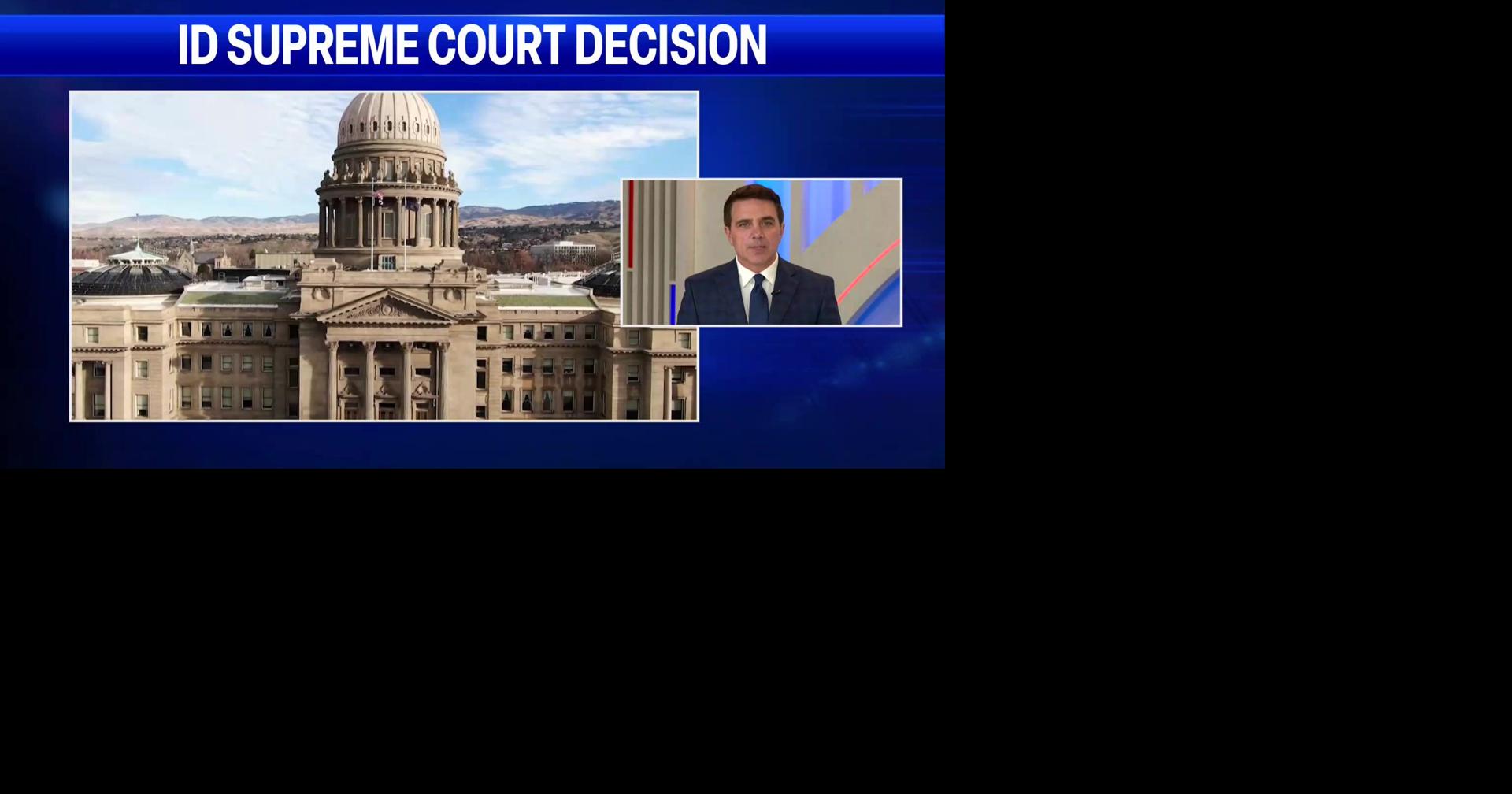 Idaho Supreme Court makes an abortion repeal ballot language decision