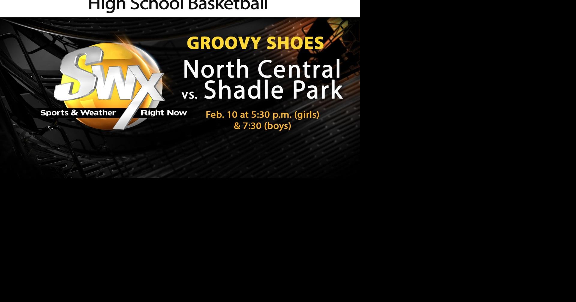 Groovy Shoes North Central vs. Shadle Park SWX Live Streams