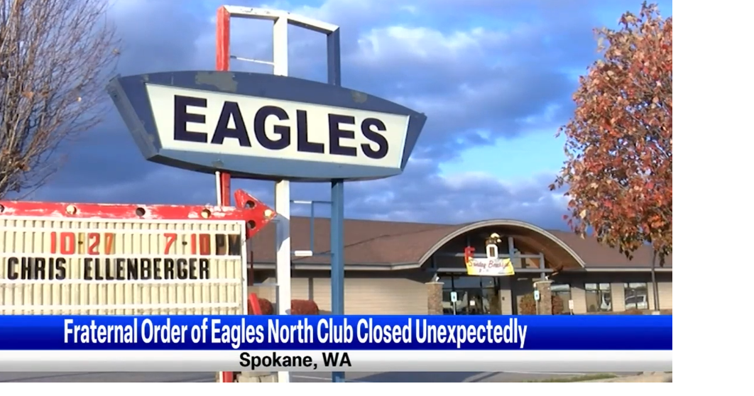 North Spokane Eagles Club unexpectedly shut down Spokane News khq com
