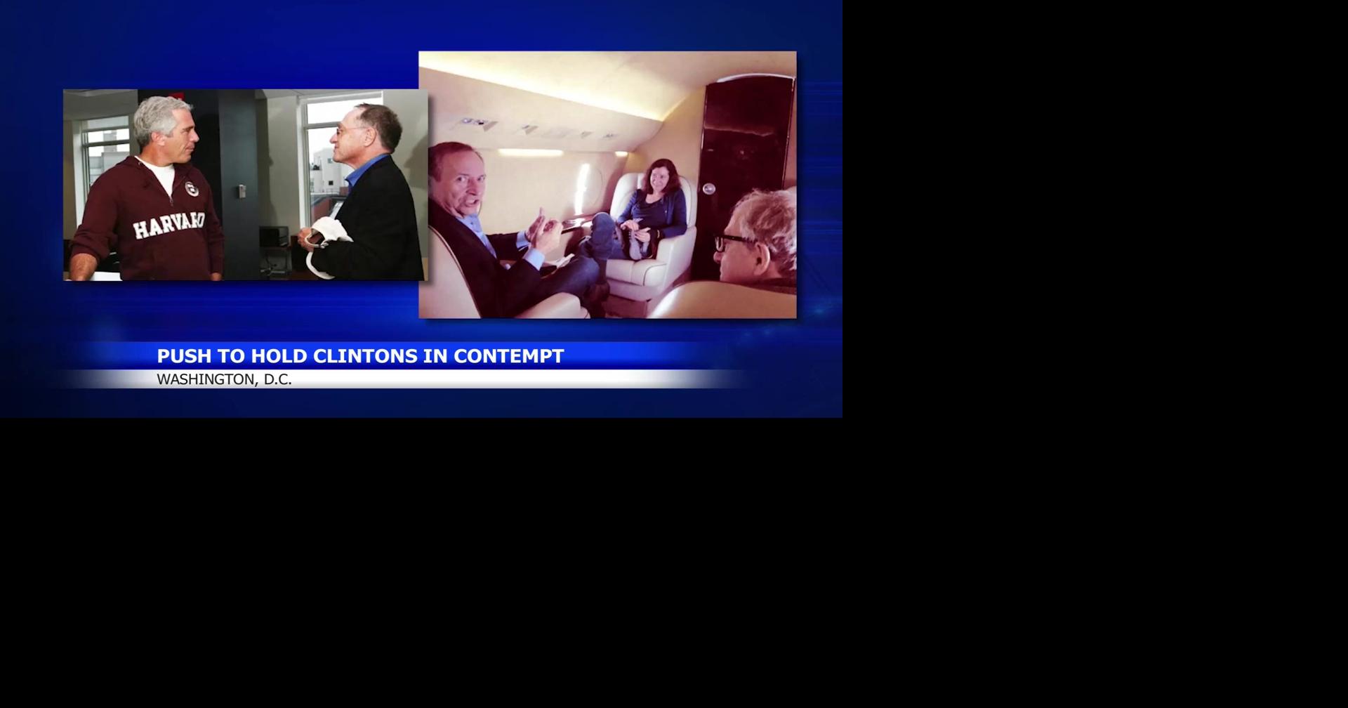 Push to hold Clintons in contempt | Top Video | khq.com