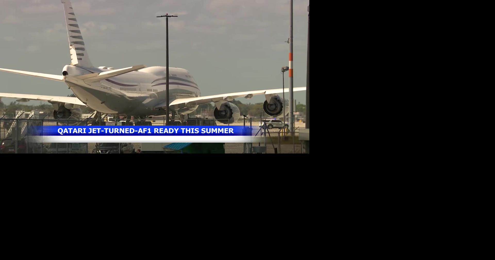 Air Force One set for delivery this summer from Qatar