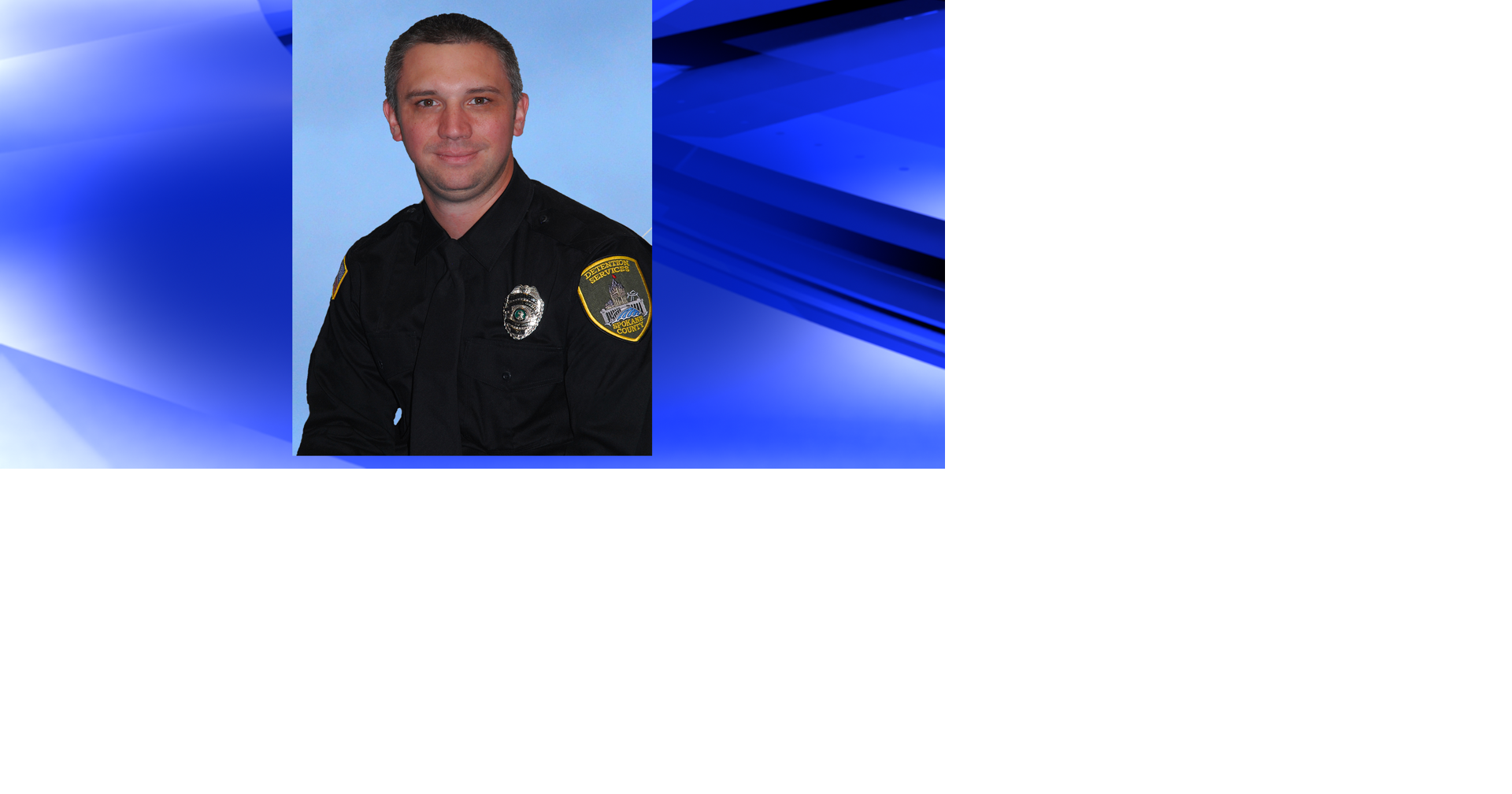 Corrections officer involved in deadly Spokane County Jail shooting