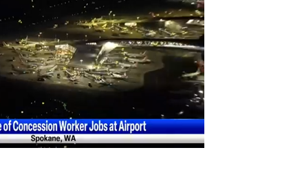 Workers at Spokane International Airport are concerned about the security  of their jobs, Spokane News